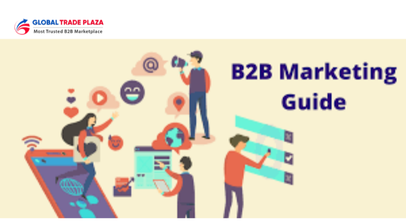 B2B Marketing Practices That You Can’t Resist To Follow